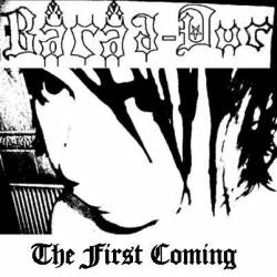 Barad-Dur (UK) : The First Coming